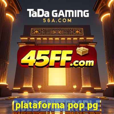 plataforma pop pg